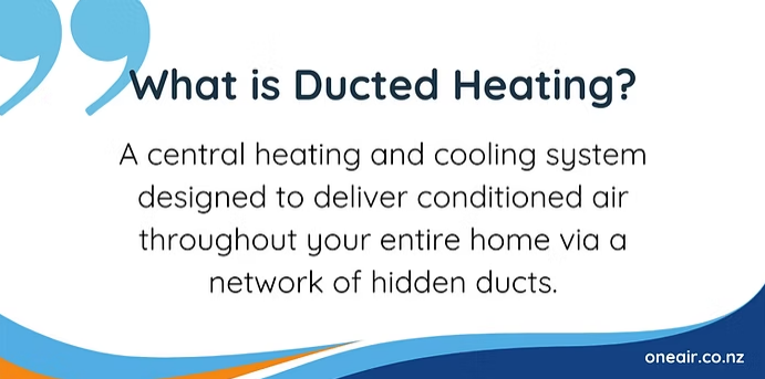 Choose Ducted Heating in NEw Zealand